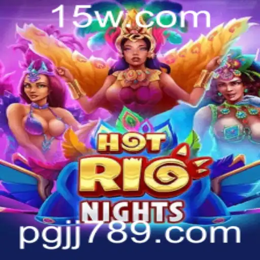 Descubra as Emoções de HotRioNights: O Jogo Que Conquistou o Mundo